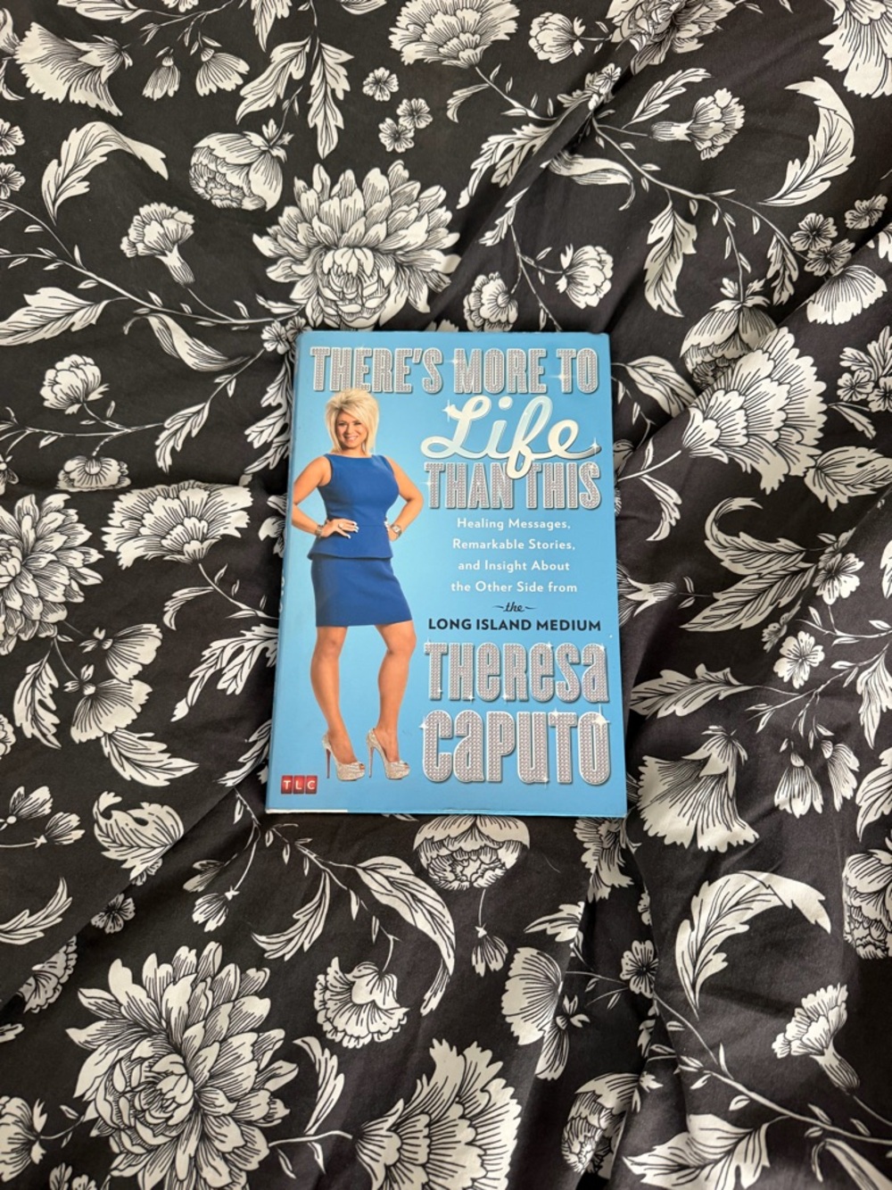 Long Island Medium Theresa Caputo Hardcover Book